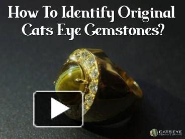 Ppt How To Identify Original Cats Eye Gemstone Powerpoint