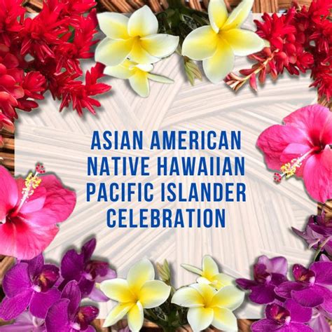 Asian American Native Hawaiian Pacific Islander Celebration Livermore