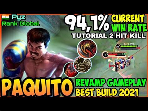 Paquito Revamp Gameplay Paquito Best Build By Top Global Pyz