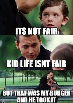 Not fair Memes