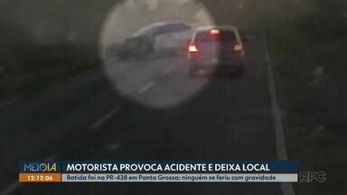 Meio Dia Paran Maring Motorista Provoca Acidente E Deixa Local