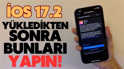 iOS 17 2 GÜNCELLEMESİ SONRASI BUNLARI YAPIN YouTube