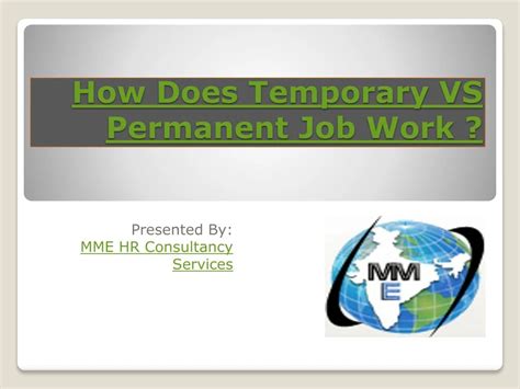 Ppt How Does Temporary Vs Permanent Job Work Powerpoint Presentation