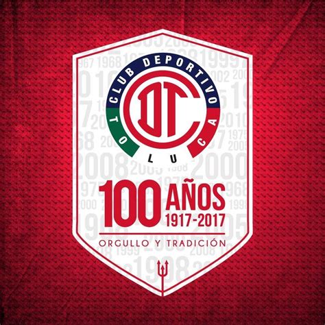 Escudo Oficial Por El Centenario Del Toluca De México