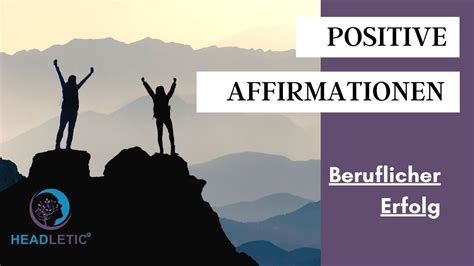 Affirmationen Karriere Und Erfolg Positive Glaubenss Tze F R