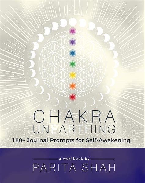 Chakra Unearthing 180 Journal Prompts For Self Awakening Kindle