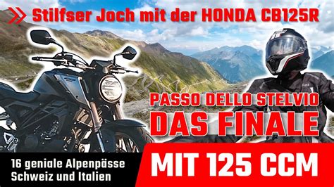 16 geniale Alpenpässe mit dem 125 ccm Motorrad Finale am Stilfser