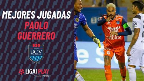 Paolo Guerrero Debutó En La Liga1 Resumen Con Sus Mejores Jugadas En