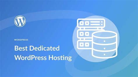 dedicated wordpress hosting   expert picks