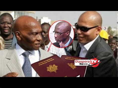 Double nationalité Karim Wade Abdoulaye Wade Les grosses