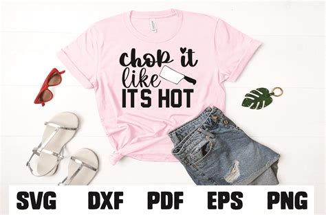 Chop It Like It S Hot Graphic By Sr Sohag Creative Fabrica