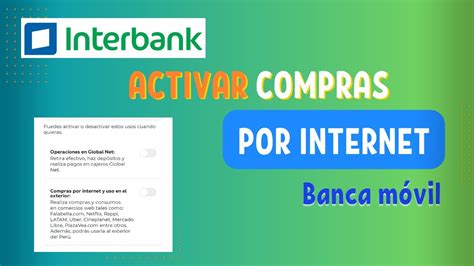 Cómo ACTIVAR COMPRAS por Internet INTERBANK Perú 2023 YouTube