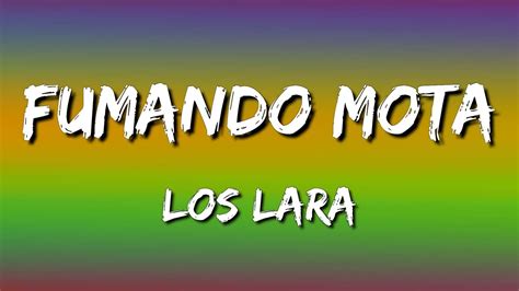 Los Lara Fumando Mota Letra Lyrics Youtube