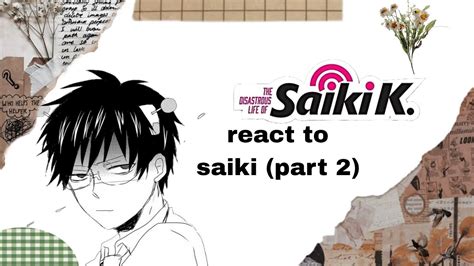 Tdlosk Saiki K React To Saiki Part No Ships Youtube