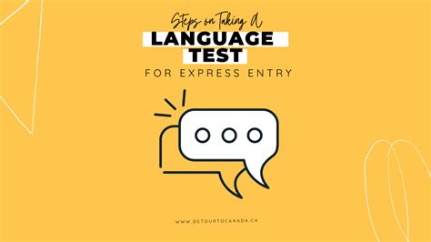 Steps On Taking A Language Test For Express Entry