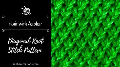 Diagonal Knot Stitch Knitting Pattern Youtube