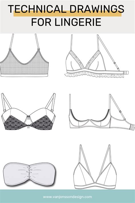 Must Have Detailed Working Drawings For Your Lingerie Design Van Jonsson Design