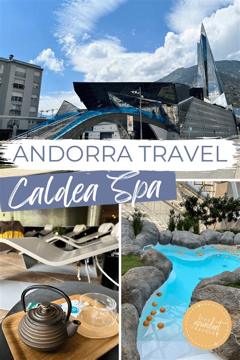 Video Guide To Caldea Spa Andorra Abundant Traveler