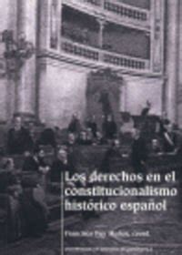 Amazon Los Derechos En El Constitucionalismo Hist Rico Espa Ol