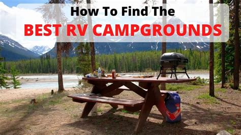 How To Find The Best RV Campgrounds And Campsites