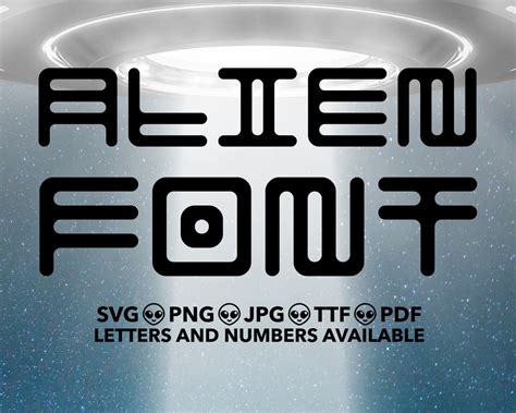 Alien Font SVG Alien Font TTF Alien Letters Svg Png Ttf Pdf