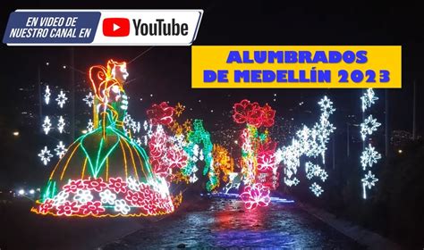 Video As Son Los Alumbrados De Medell N