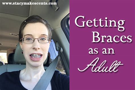 Getting Braces as an Adult {my story} - Humorous Homemaking