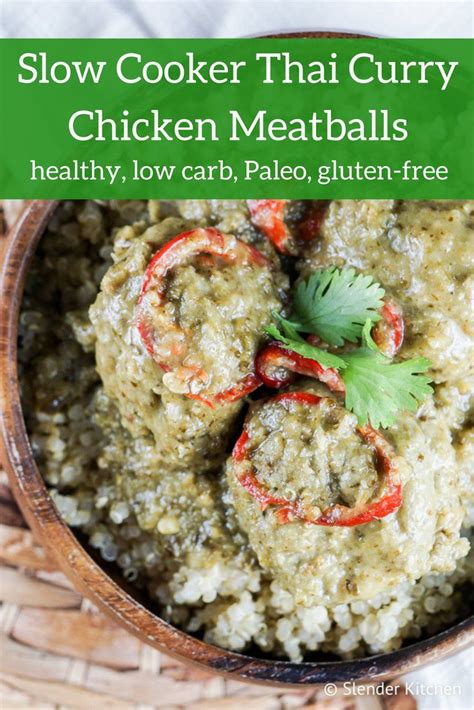 Slow Cooker Thai Curry Chicken Meatballs Slender Kitchen Recipe