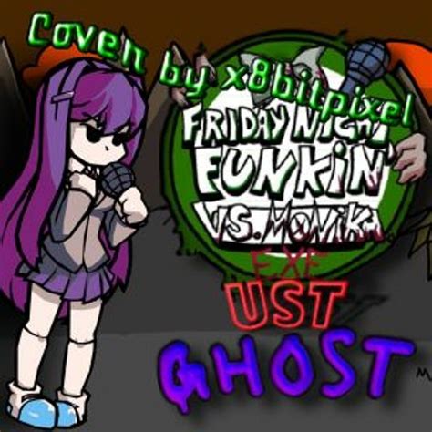 Stream Read Desc Friday Night Funkin FNF Vs Monika EXE UST