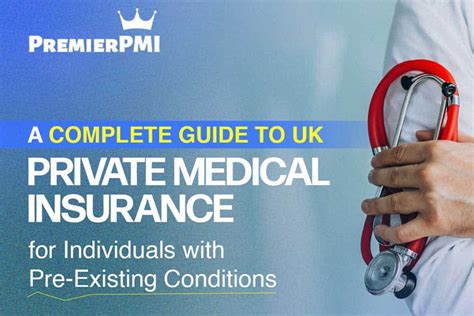 Guide To Private Health Insurance For Pre Existing Conditions Uk