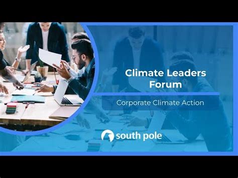 Climate Leaders Forum South Pole France Youtube