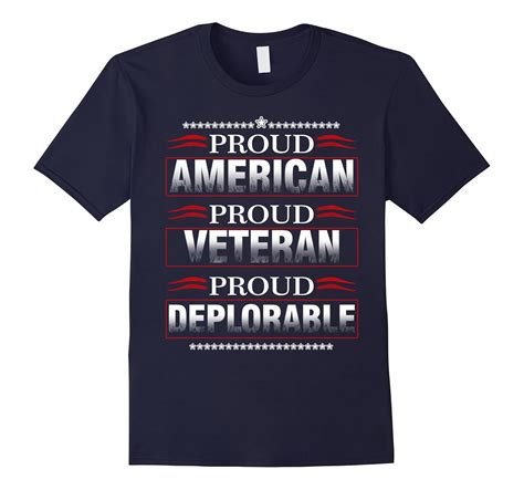 Proud American Proud Veteran Proud Deplorable T Shirt T Shirt Managatee