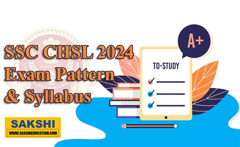 SSC CHSL 2024 Exam Pattern Syllabus Sakshi Education