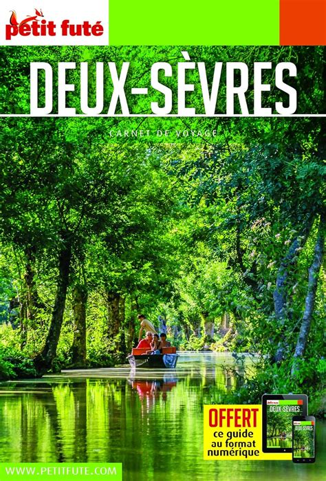 Guide Deux Sèvres 2021 Carnet Petit Futé Amazon co uk Auzias d