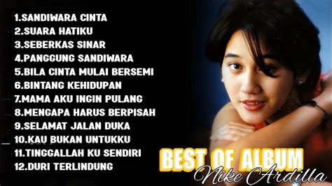 Nike Ardilla Full Album Lagu Terbaik Tembang Kenangan Nike Ardila