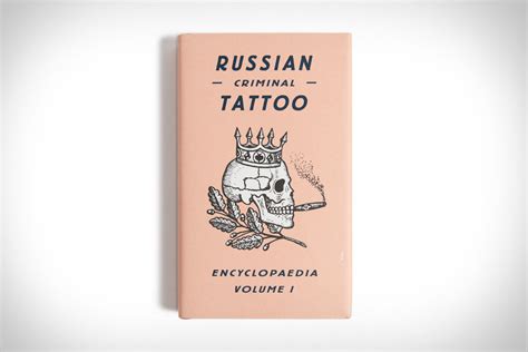 Russian Criminal Tattoo Encyclopaedia Volume I Uncrate