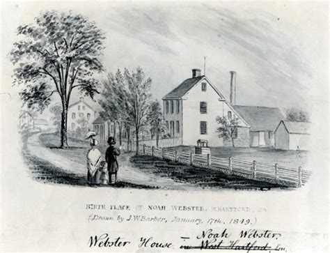 Noah Websters Story Noah Webster House