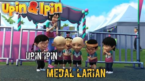 Full Hd Upin And Ipin Musim 13 Medal Larian Youtube