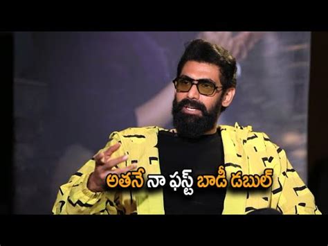 Rana Daggubati About His Body Double Kajal Aggarwal Rana Daggubati