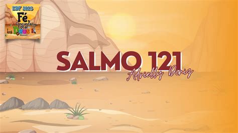 SALMO 121 EBF 2023 YouTube