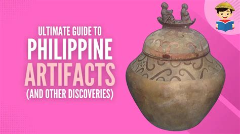 Artifacts In Philippine History