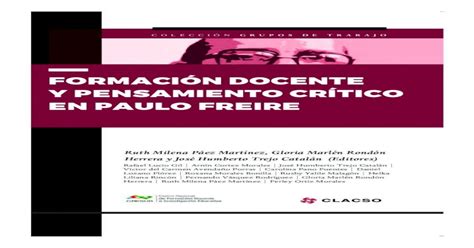 FORMACIÓN DOCENTE Y PENSAMIENTO CRÍTICO EN PAULO FREIRE Medio