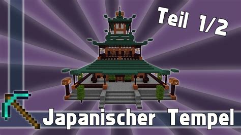 Minecraft Japanischer Tempel Minecraft Pagode Bauen Teil Youtube