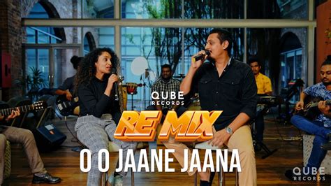 O O Jaane Jaana Remix Cover By Qube Records Youtube