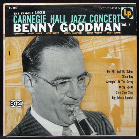 Benny Goodman Famous Carnegie Hall Jazz Concert Vol