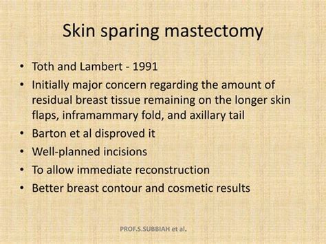 SKIN SPARING AND NIPPLE SPARING MASTECTOMY