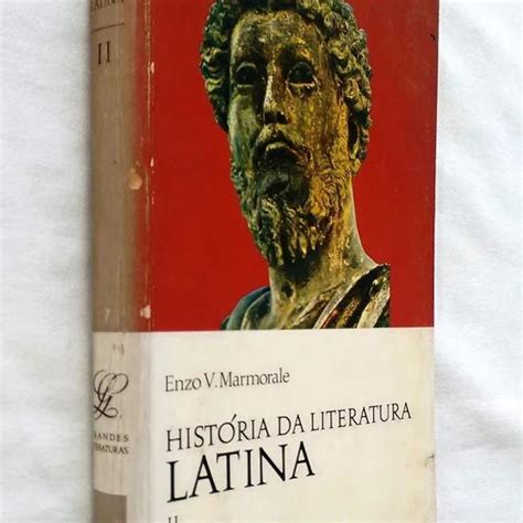 História Da Literatura Latina Vol 2 Enzo V Marmorale Em São Paulo Clasf Lazer