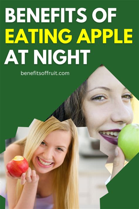 Benefits Of Eating Apple At Night Surprising Health Perks