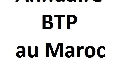 Annuaire Des Soci T S Btp Au Maroc