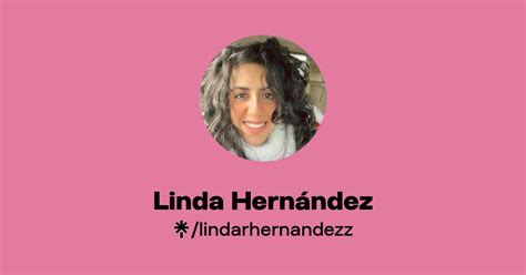 Linda Hernández Instagram Facebook Linktree